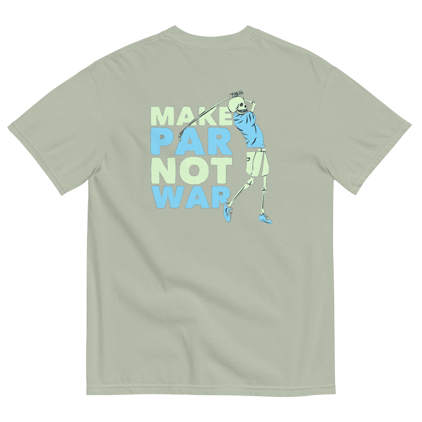 Make Par Not War T-shirt