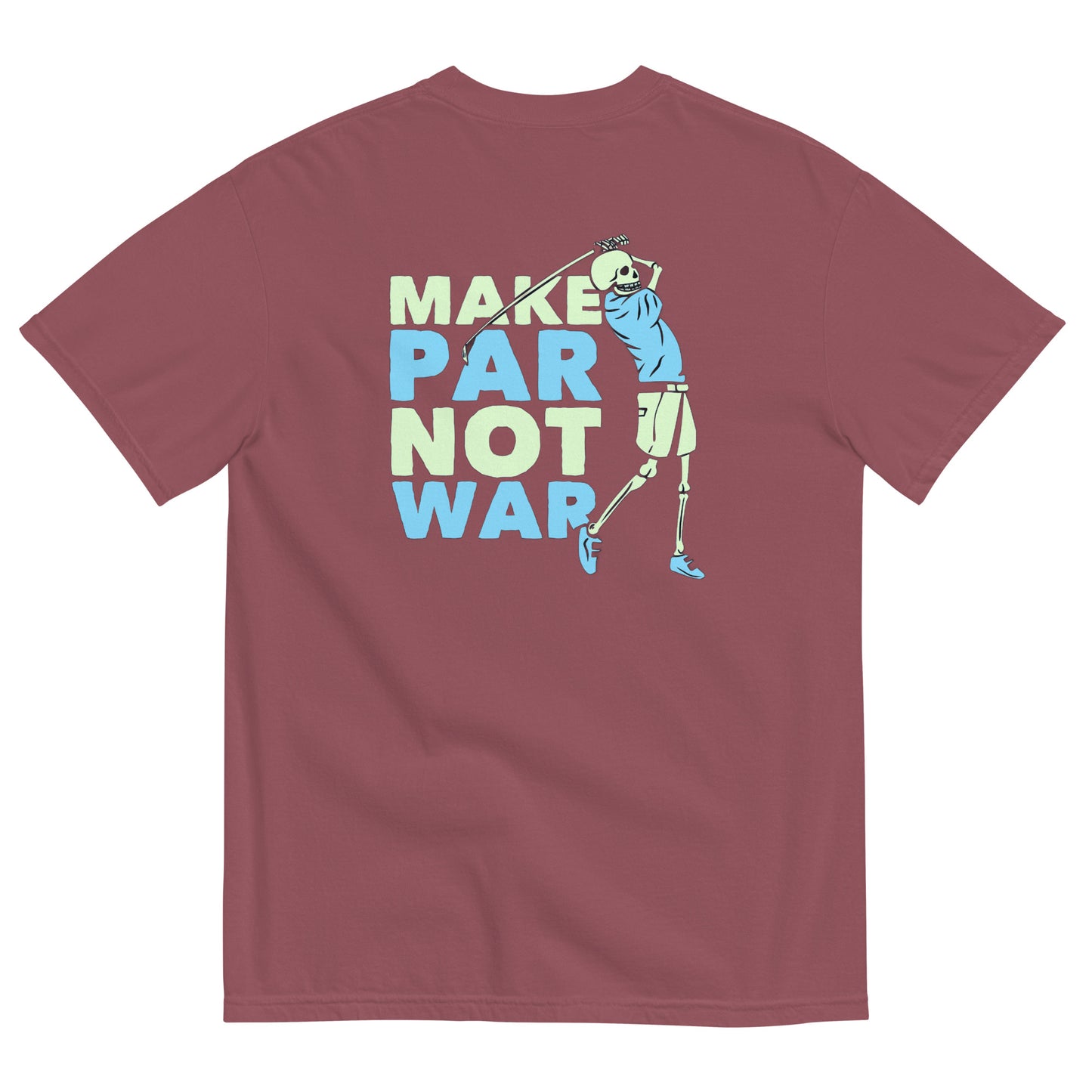 Make Par Not War T-shirt