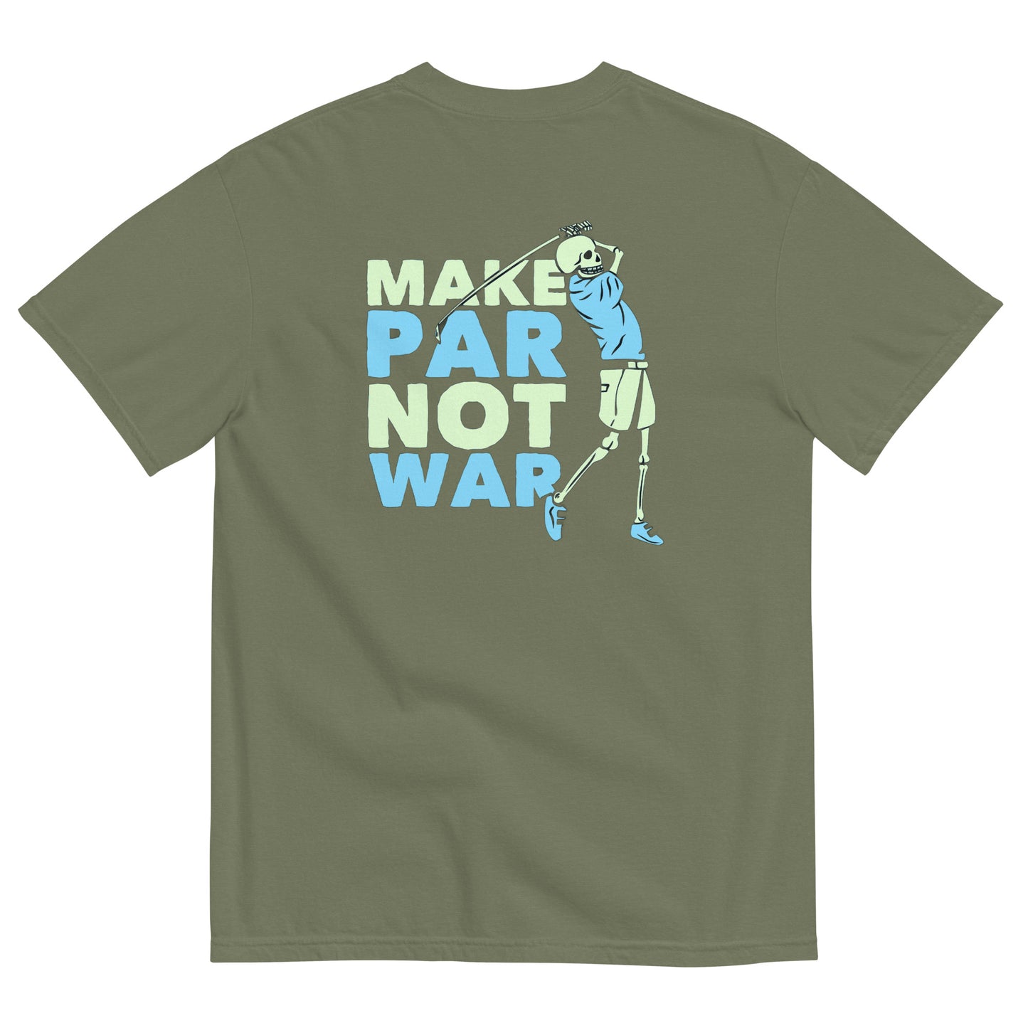 Make Par Not War T-shirt