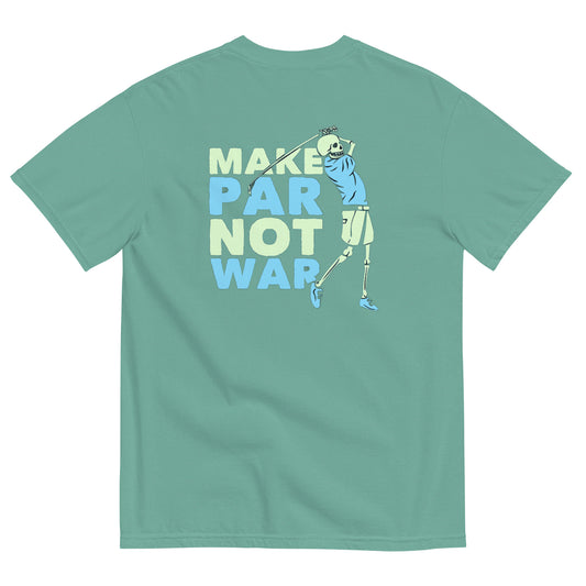 Make Par Not War T-shirt
